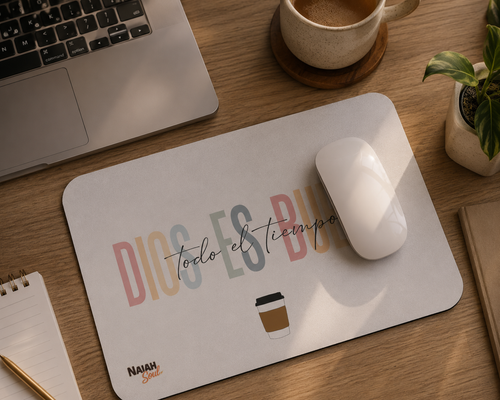Mouse Pad — "Dios Es Bueno Todo El Tiempo" Inspirational Coffee Desk Mat